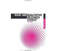 What are Qualitative Research Ethics? (What Is?' Research Methods) Wiles, Rose (Auteur)