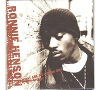 Henson, Ronnie - What are We Gonna Do