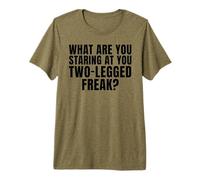 What are You Staring At You Two Legged Freak Drôle Amputee T-Shirt Haut de Gamme