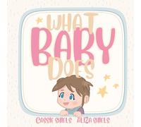 What Baby Does: Girl Version