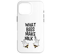 What Bees Make Milk, Blague d'halloween Amusante Coque pour iPhone 16 Pro Max