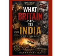 What Britain did to India: Evidence from History