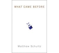 What Came Before