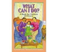 What Can I Do?: A Book for Children of Divorce