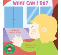 What Can I Do?: A Gentle Picture Book About Empathy, Kindness, and Helping Loved Ones Feel Better | For Kids Ages 4-8