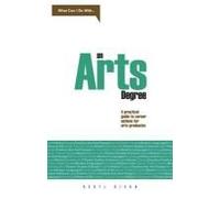 What Can I Do With An Arts Degree?