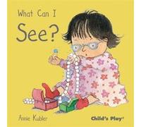 What Can I See? (Small Senses) (Hardcover) Annie Kubler, (Auteur)