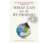 What Can We Do by Friday?: The Practical Guide to Personal Climate Action