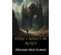 What Cannot Be Ruled