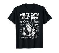 What Cats Really Think Humour Physique Chat Science Amusant T-Shirt