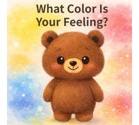 What Color Is Your Feeling?