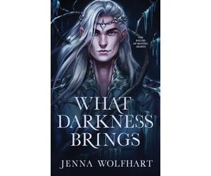 What Darkness Brings