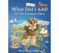 What Did I Add? To The Treasure Hunt: Interactive s nd find picture book