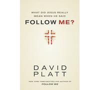 What Did Jesus Really Mean When He Said Follow Me?