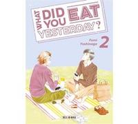 Fumi Yoshinaga – What did you eat Yesterday ? – Tome 2 – Manga – Broché