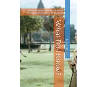 What Do I Know?: A Novel Inspired by the Radical Wisdom of Michel de Montaigne