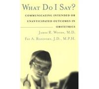 What Do I Say by Rozovsky & Fay A. Marsh Health Spectrum & Richmond & Virginia Fay A. Rozovsky, James R. Woods (Auteur)