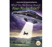 What Do We Know About Alien Abduction?