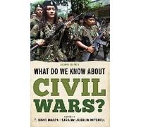 What Do We Know About Civil Wars?