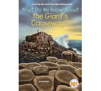 What Do We Know About the Giant's Causeway?