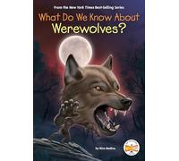 What Do We Know About Werewolves?
