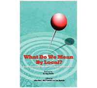 What Do We Mean By Local?
