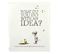 What Do You Do With an Idea. by Kobi Yamada [Hardback] NEUF