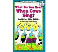 What Do You Hear When Cows Sing?, I Can Read Series Giulio Maestro, Marco Maestro (Auteur)