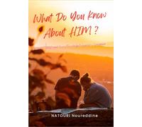 What Do You Know About Him ?: Discover, Laugh, And Love: The Perfect Couples Companion (What Do You Know About Him/Her?)