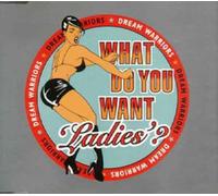What do You Want Ladies [Import]