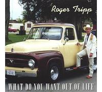 What Do You Want Out of Life
