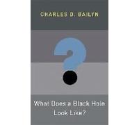 What Does A Black Hole Look Like?