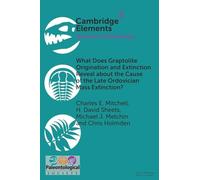 What Does Graptolite Origination and Extinction Reveal about the Cause of the Late Ordovician Mass Extinction?