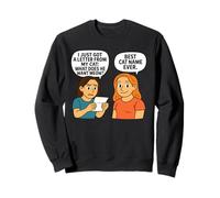 What Does He Want Meow - Funny Cat Pun Design Sweatshirt