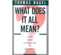 What Does It All Mean Thomas Nagel (Auteur)