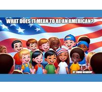What Does it Mean to be an American?