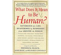 What Does It Mean to Be Human?