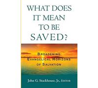 What Does It Mean To Be Saved?