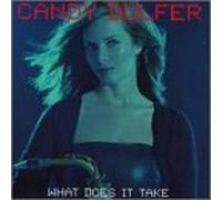 What Does It Take by Candy Dulfer (1999-08-10)