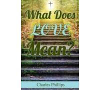 What Does Love Mean?
