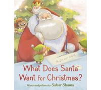 What Does Santa Want for Christmas? - Sahar Joy - Random House Books for Young Readers - ebook (ePub) - Livre