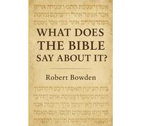 What Does The Bible Say About It?