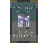 What Dreams May Come – Tor Books