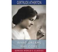 What Dreams May Come (Esprios Classics)