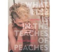 What Else is in the Teaches of Peaches Peaches, Yoko Ono, Holger Talinski (Auteur)