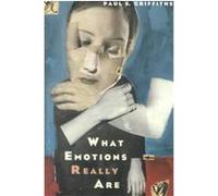 What Emotions Really Are, Science and Its Conceptual Foundations Series)(Paper Paul E. Griffiths (Auteur)