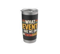 What Event Are We On #SwimDad Père solidaire - Gobelet isotherme en acier inoxydable double paroi