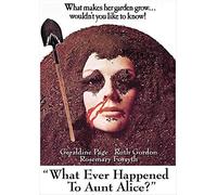 What Ever Happened to Aunt Alice