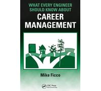 What Every Engineer Should Know About Career Management