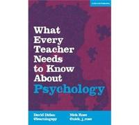 What Every Teacher Needs/Know Abt Psych David Didau, Nick Rose (Auteur)